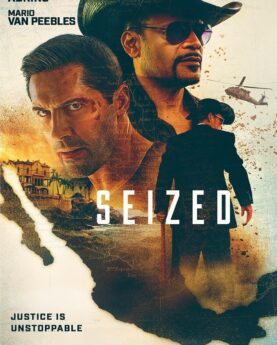 Seized 2020 Full Movie