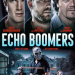 Echo Boomers full movie