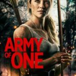 Army of One 2020 Full Movie