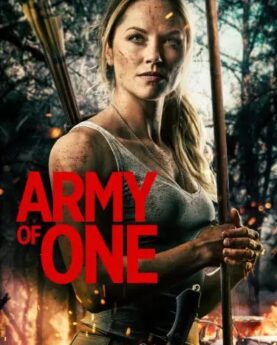 Army of One 2020 Full Movie