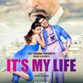 It’s My Life 2020 India Movie