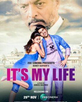 It’s My Life 2020 India Movie