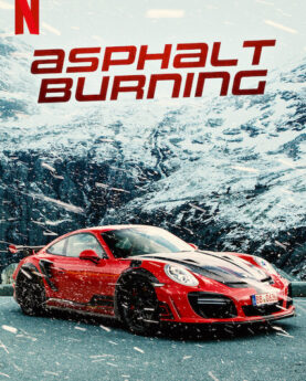 Asphalt Burning 2020 full movie