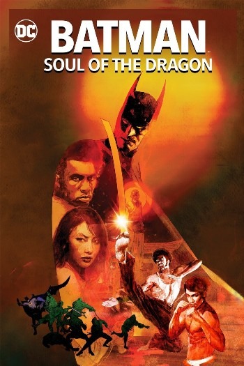 Batman: Soul Of The Dragon 2021