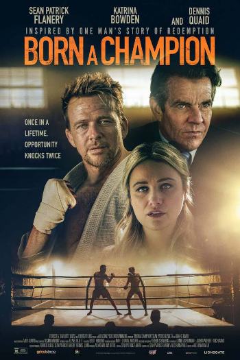 Born a Champion 2021 Full Movie