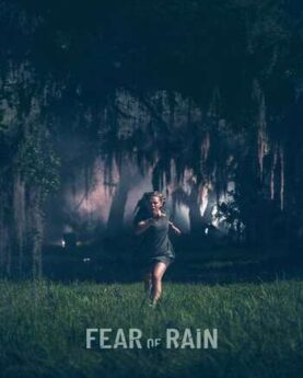 Fear of Rain 2021 Full Movie