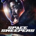 Download Space Sweepers 2021