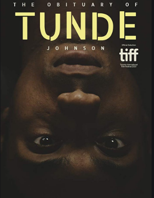 The Obituary of Tunde Johnson 2021