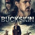 Buckskin 2021 Full Movie