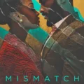 Mismatch (2023) Movie