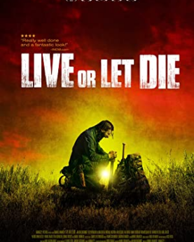 Live or Let Die