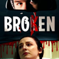 Broken (2021) Mp4 Movie Download