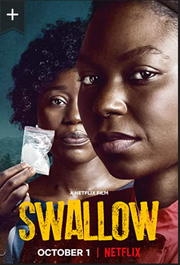 Swallow (2021) Nollywood