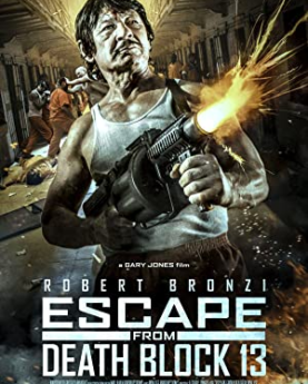 Escape from Death Block 13 (2021) Full Movie Download