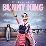 The Justice of Bunny King (2021) Full Movie Download