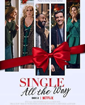 Single All the Way (2021) Full Movie Download