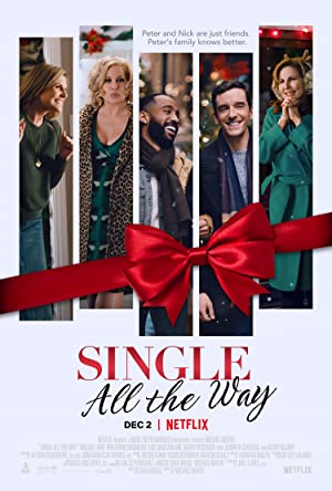 Single All the Way (2021) Full Movie Download