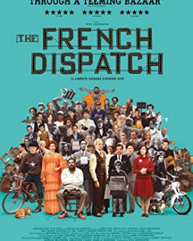 The French Dispatch (2021) Full Movie Download