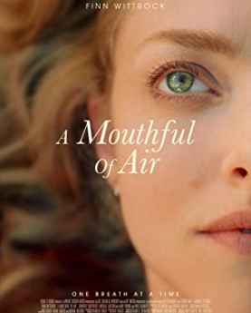 A Mouthful of Air (2021) Full Movie Download