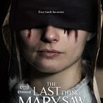 The Last Thing Mary Saw (2021) Full Movie Download