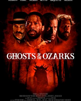 Ghosts of the Ozarks (2021) Full Movie Download