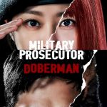 Military Prosecutor Do Bae Man (2022–) Full Movie Download
