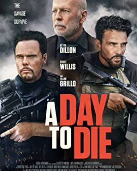 A Day to Die (2022) Full Movie Download