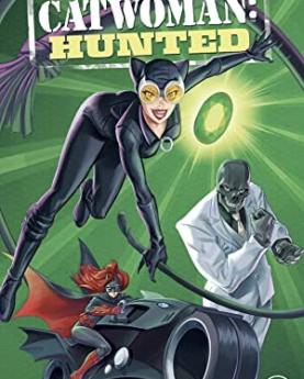 Catwoman: Hunted (2022) Full Movie Download