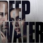 Deep Water (2022) Full Movie Download