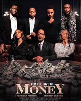 For the Love of Money (2021) Full Movie Download