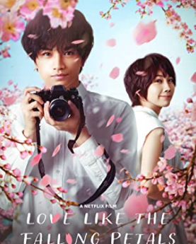 Love Like the Falling Petals (2022) Full Movie Download