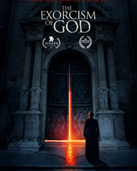 The Exorcism of God (2021) Full Movie Download