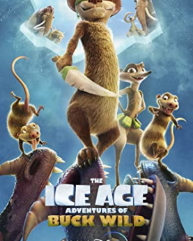 The Ice Age Adventures of Buck Wild (2022) Full Movie Download