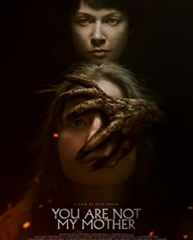 You Are Not My Mother (2021) Full Movie Download