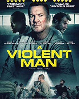 A Violent Man (2020) Full Movie Download