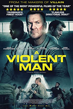 A Violent Man (2020) Full Movie Download