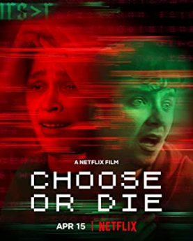 Choose or Die (2022) Full Movie Download