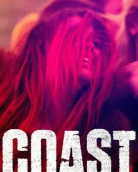 Coast (2022) Full Movie