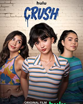 Crush (2022) Full Movie Download