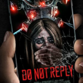 Do Not Reply (2019) Full Movie Download