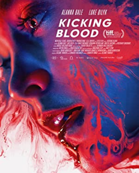 Kicking Blood (2021) Full Movie Download