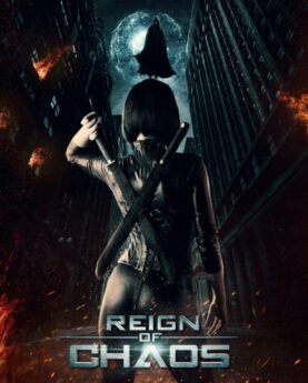 Reign of Chaos (2022) Full Movie Download