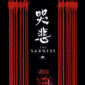 The Sadness (2021) Full Movie Download