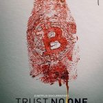 Trust No One: The Hunt for the Crypto King (2022) Full Movie Download