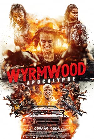 Wyrmwood: Apocalypse (2021) Full Movie Download