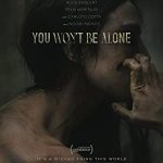 You Won't Be Alone (2022) Full Movie Download