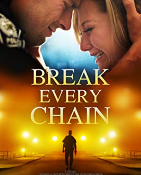 Break Every Chain (2021) Full Movie Download