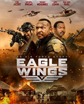 Eagle Wings (2021) Full Movie Download