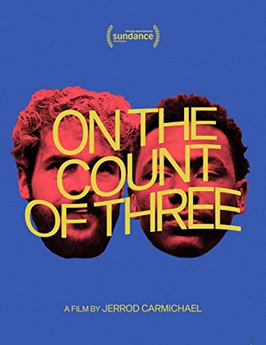 On the Count of Three (2021) Full Movie Download