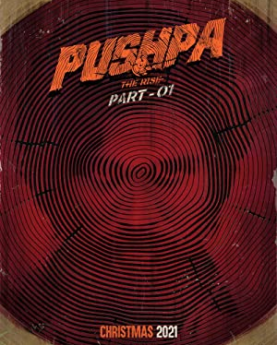 Pushpa: The Rise - Part 1 (2021) Full Movie Download